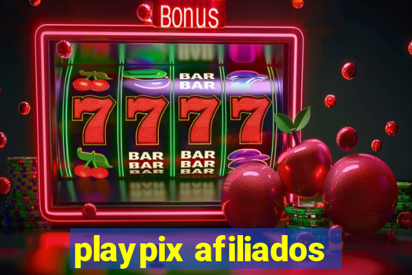 playpix afiliados